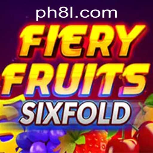 Exploring FieryFruitsSixFold: A Comprehensive Guide to Excitement