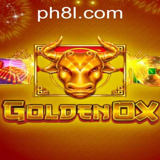 Exploring GoldenOx and the Mysterious PH8: The Ultimate Game Experience