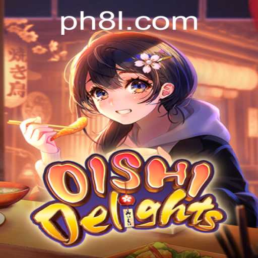 OishiDelights: Unveiling the Culinary World of PH8